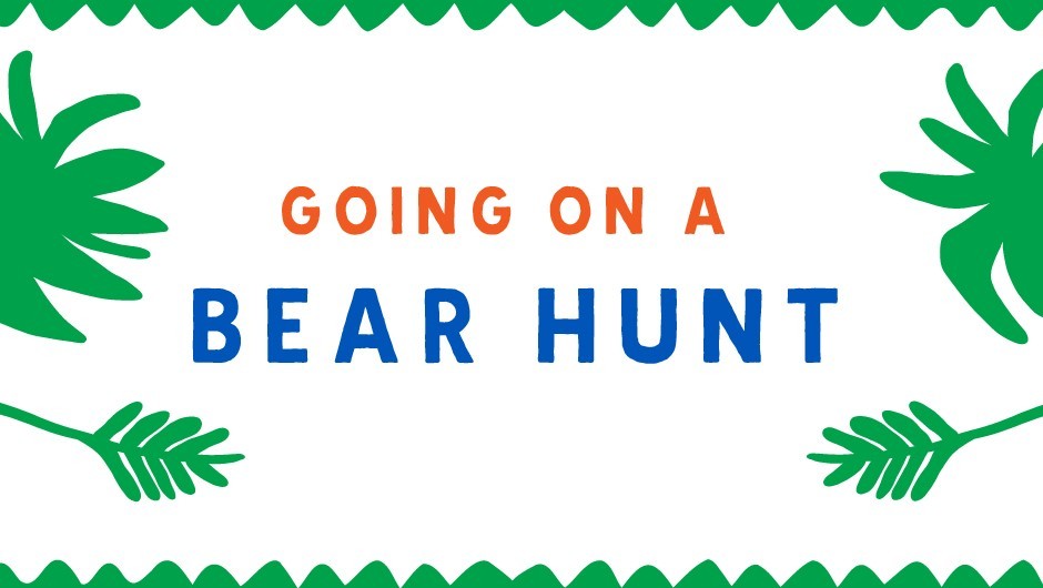 REP Task Tent: Going on a Bear Hunt