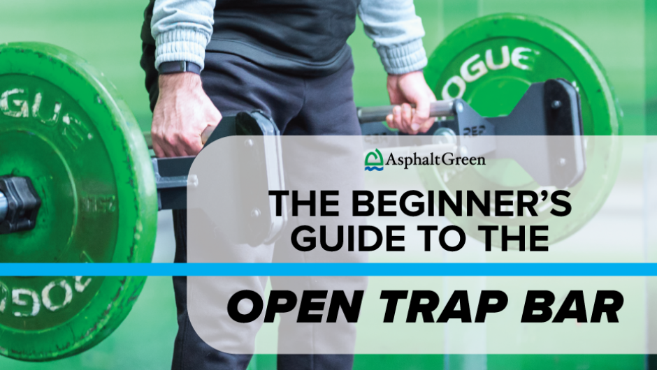 The Beginner’s Guide to the Open Trap Bar